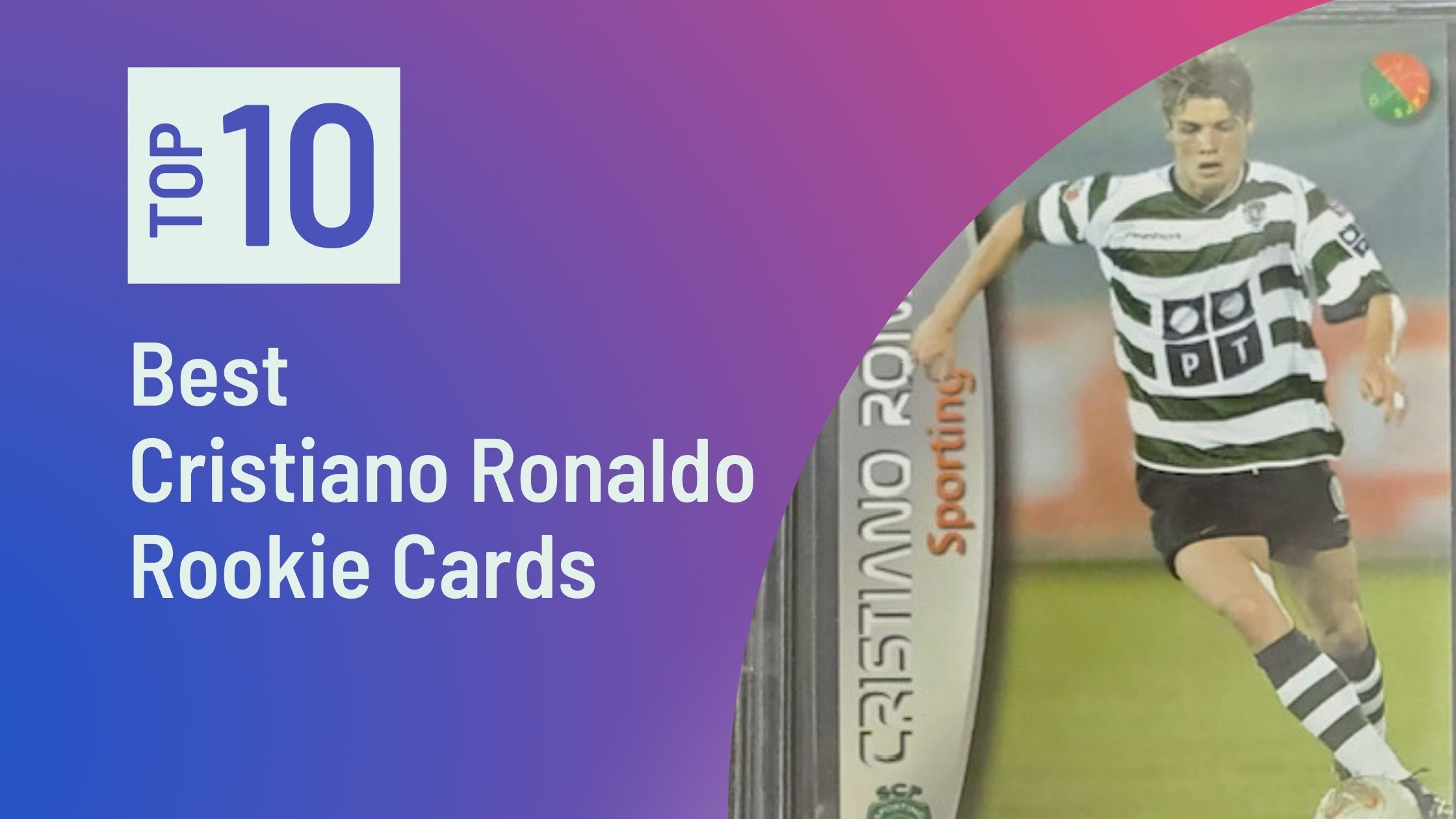 Photo of Best Cristiano Ronaldo Cards