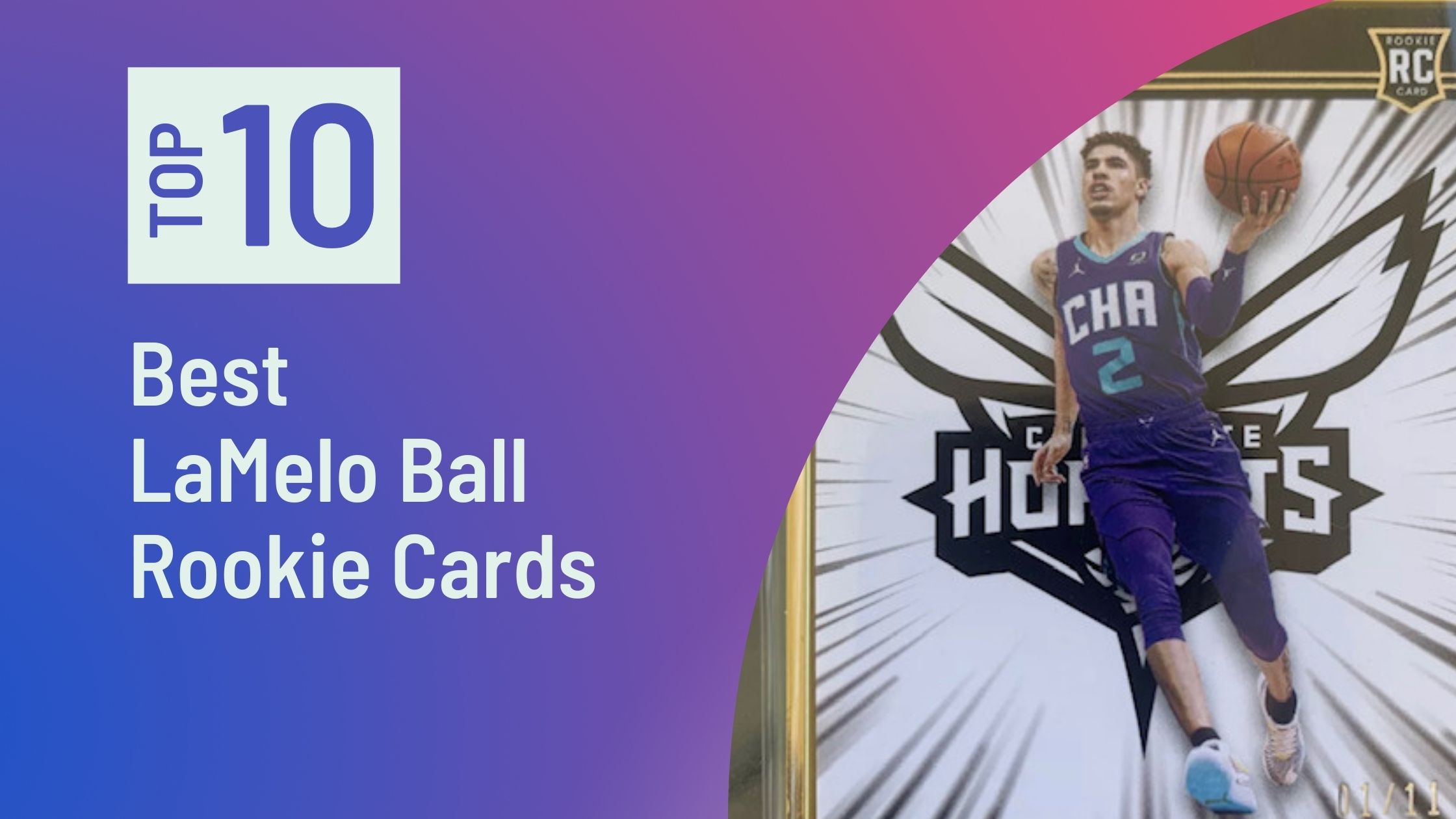 Photo of Best LaMelo Ball Rookie Cards