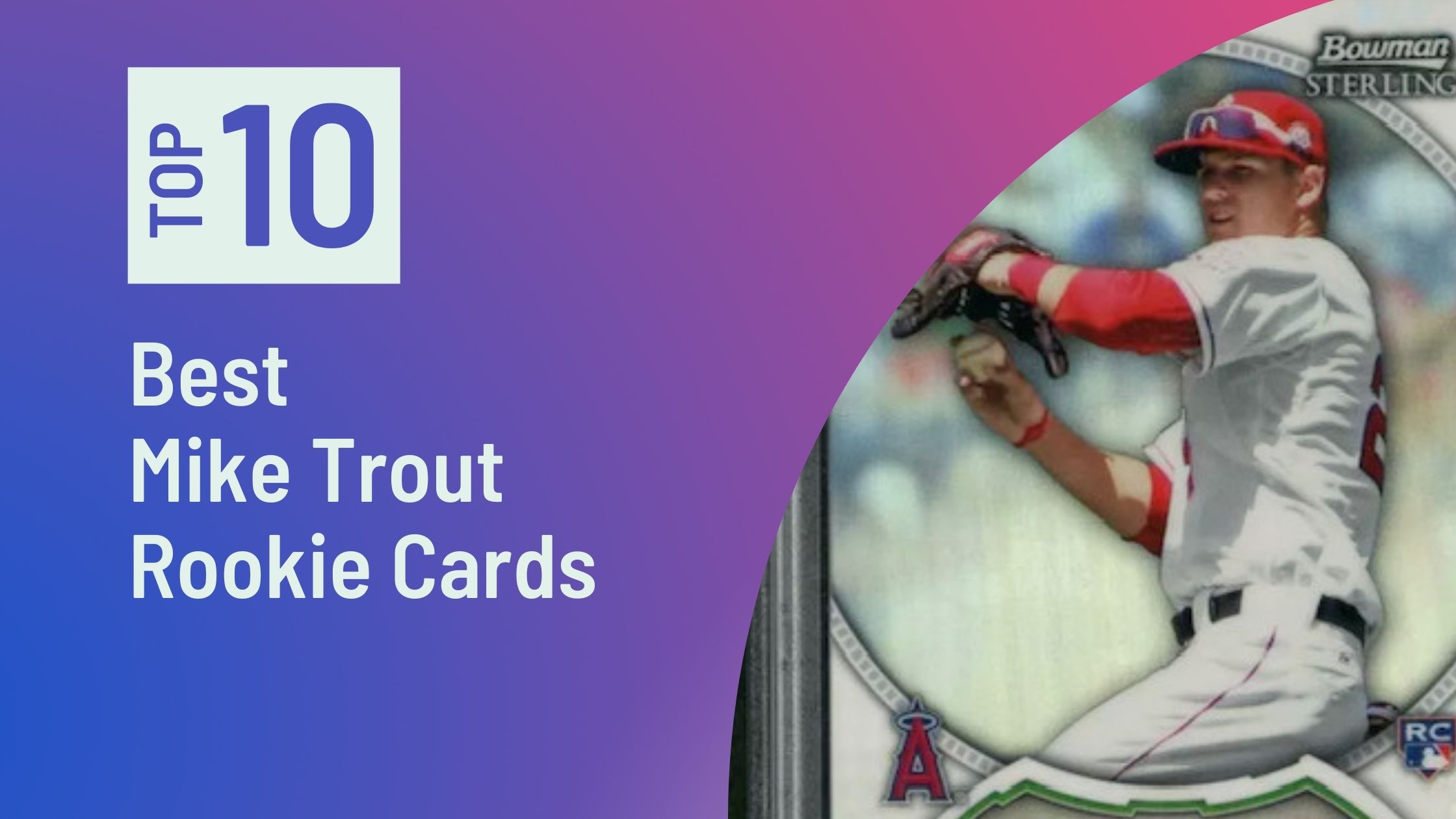 Photo of Best Mike Trout Rookie Cards
