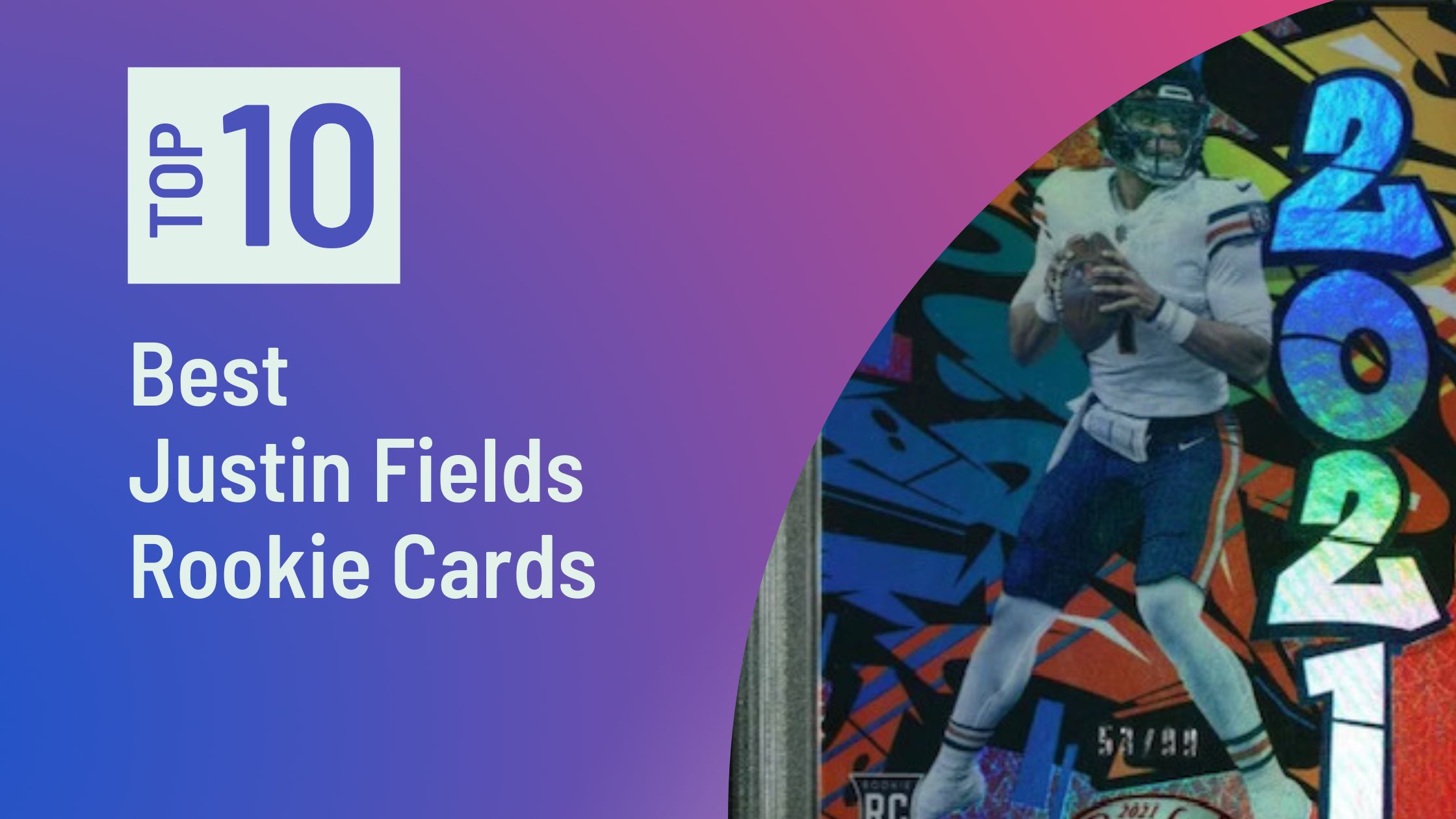 Featured image for the Best Justin Fields Rookie Cards blog post on Sports Card Sharks