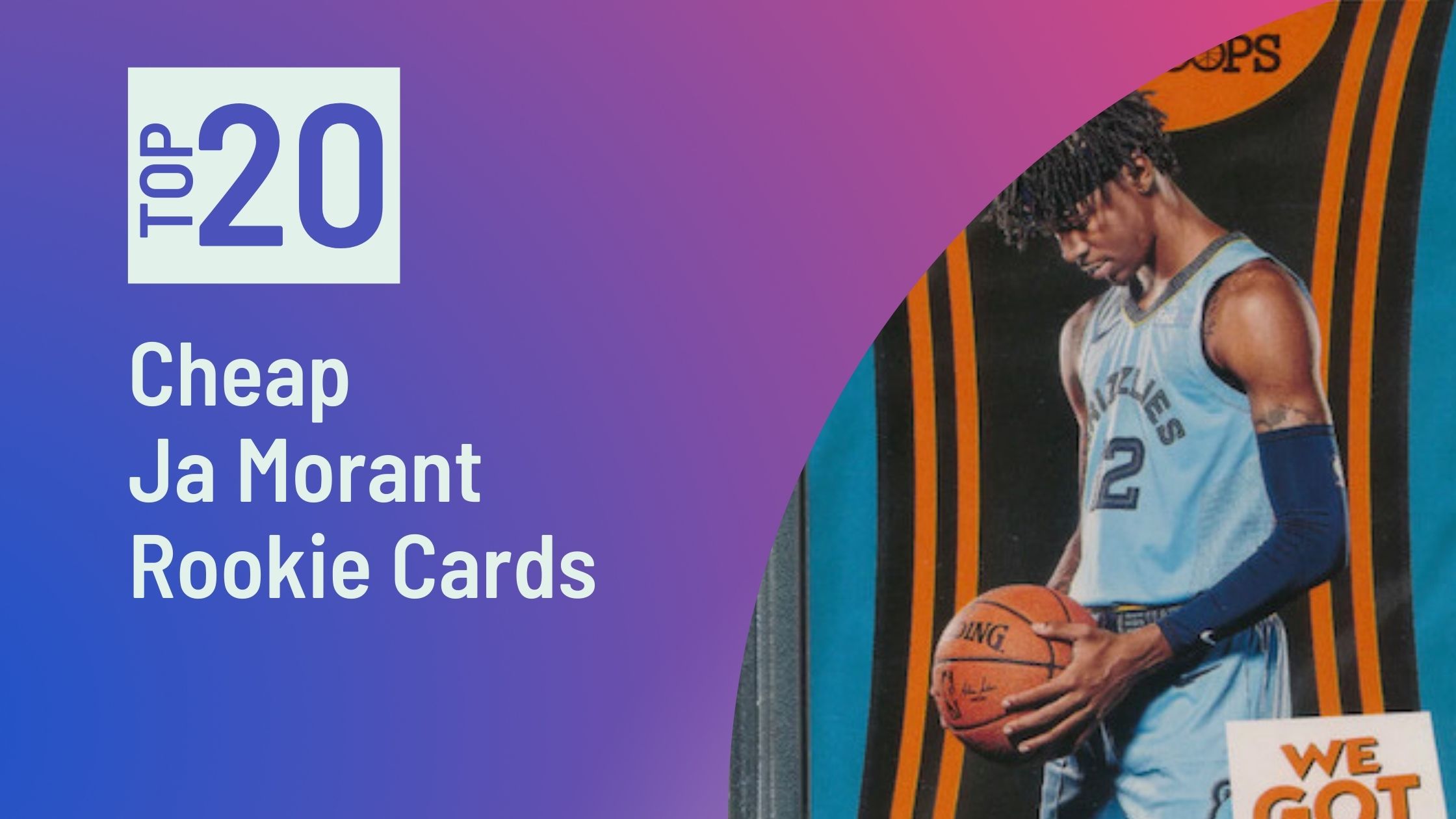 Featured image for the Cheap Ja Morant Rookie Cards blog post on Sports Card Sharks