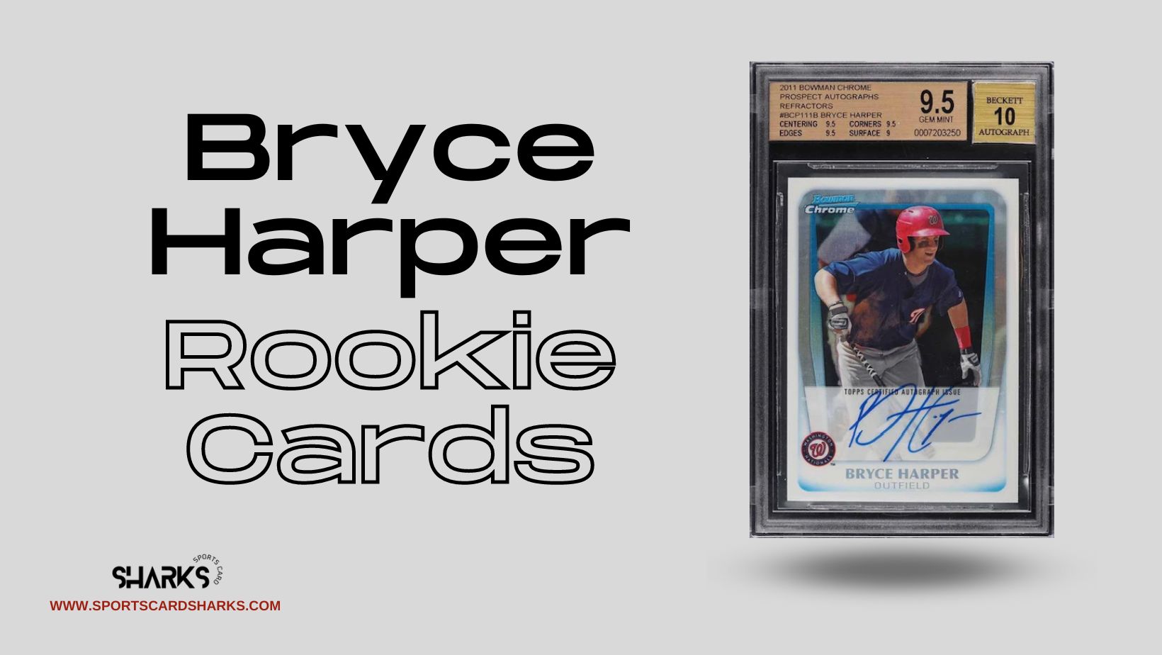 Featured image for the Best Bryce Harper Rookie Cards blog post on Sports Card Sharks