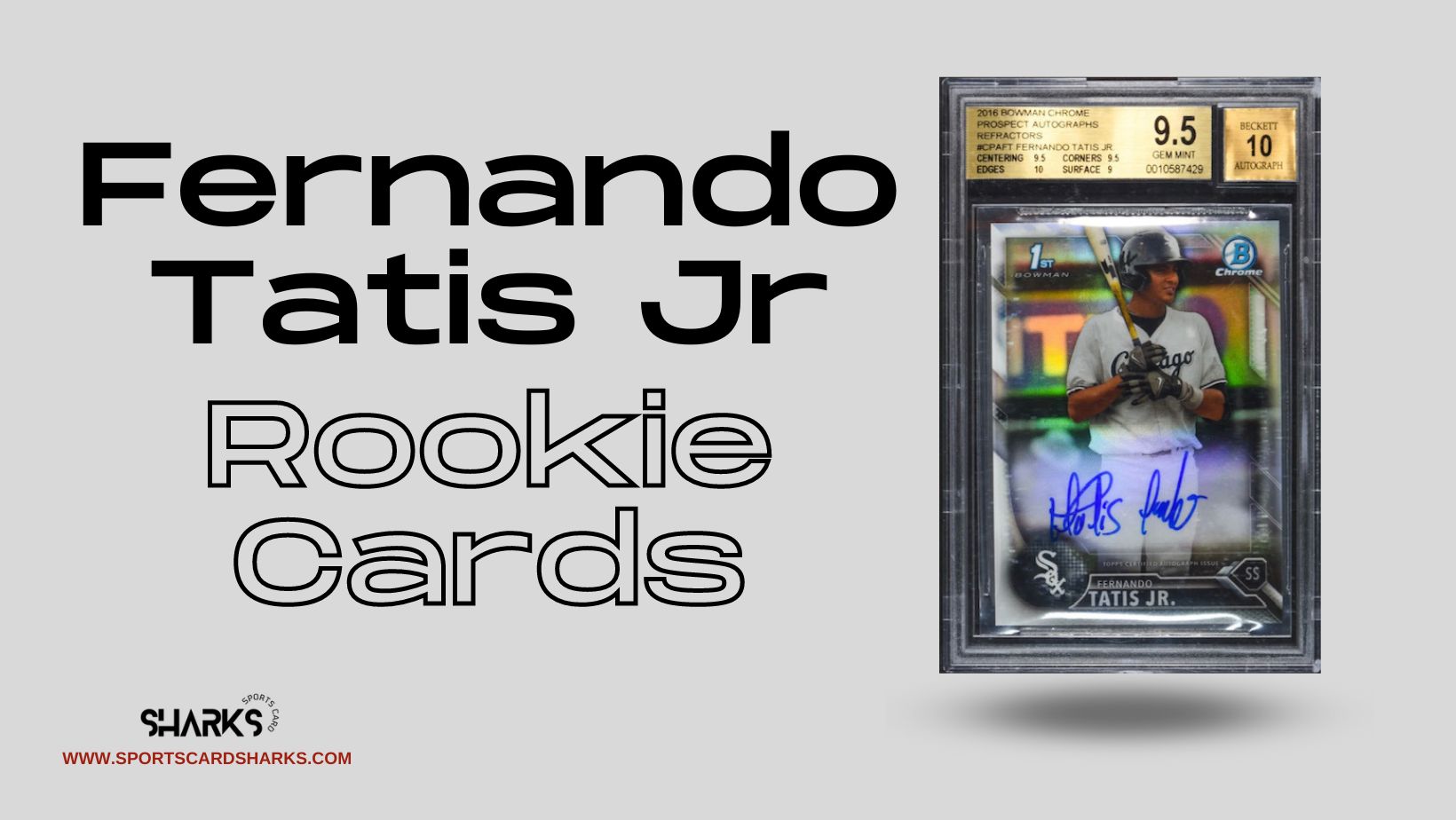 Featured image for the Best Fernando Tatis Jr Rookie Cards blog post on Sports Card Sharks