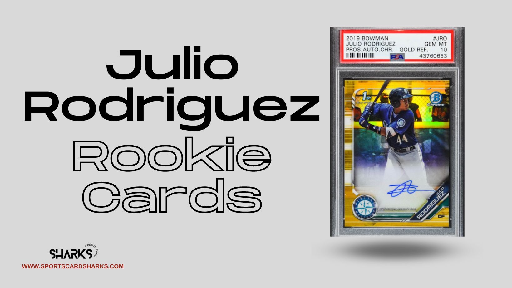 Featured image for the Best Julio Rodriguez Rookie Cards blog post on Sports Card Sharks